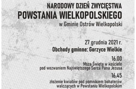 Uczcijmy razem Narodowy Dnia Zwycięstwa Powstania Wielkopolskiego
