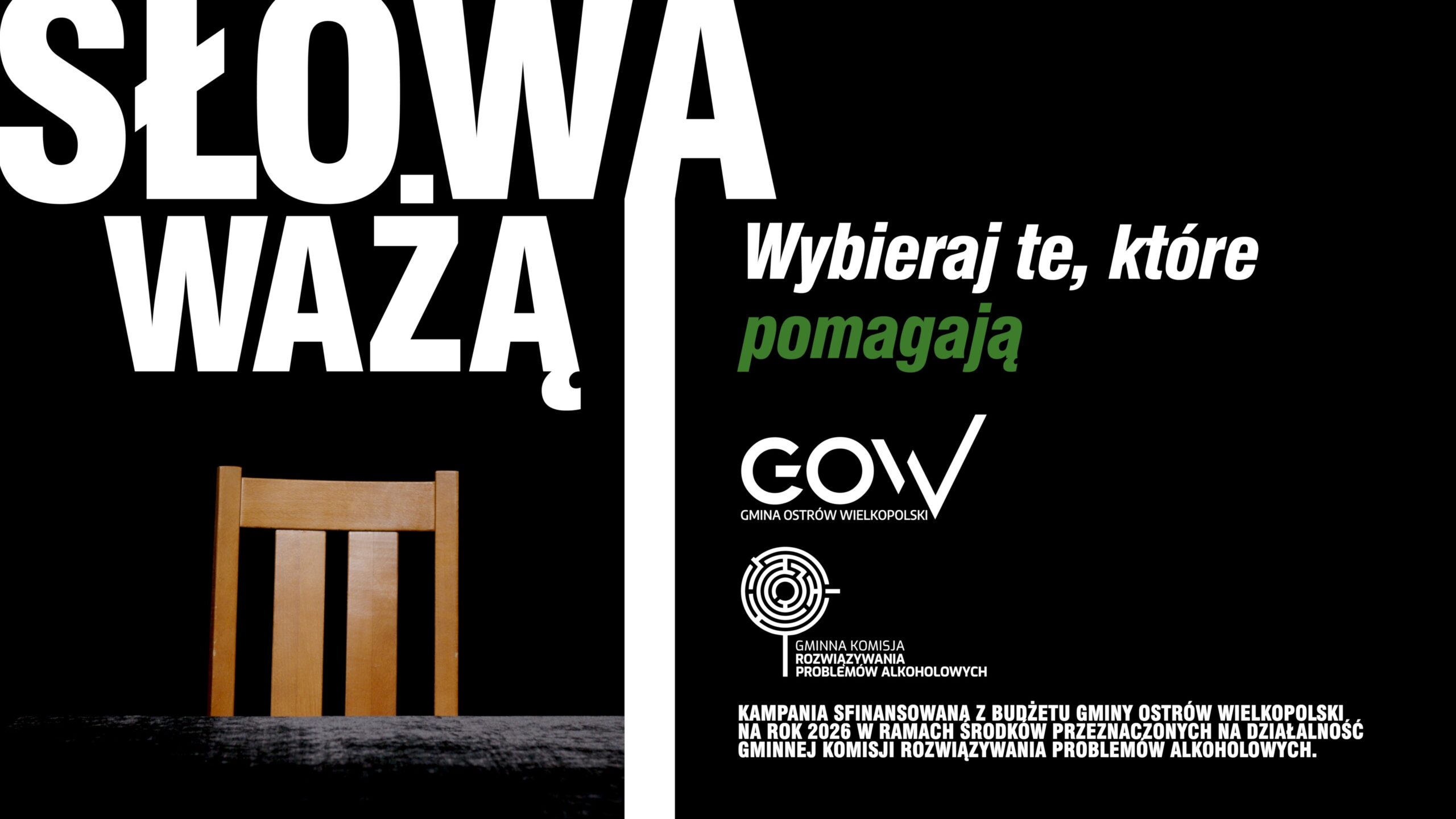 Słowa ważą. Wybieraj te, które pomagają