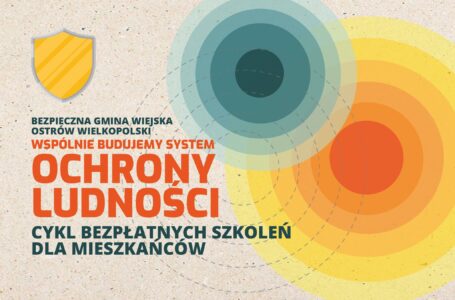 Rusza cykl szkoleń „Wspólnie budujemy system ochrony ludności”